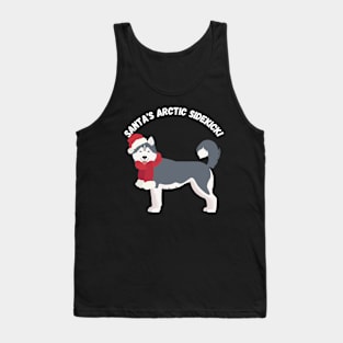 Santa's Arctic Sidekick! Christmas dog, Husky, Humor Tank Top